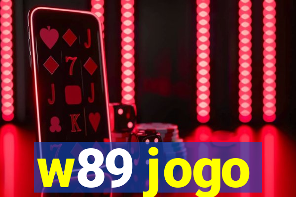 w89 jogo